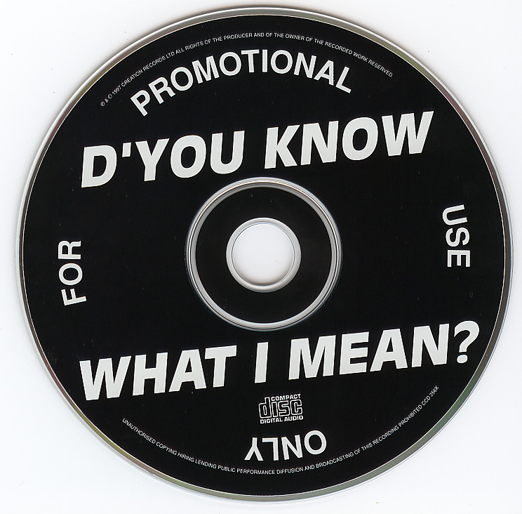 D'You Know What I Mean?